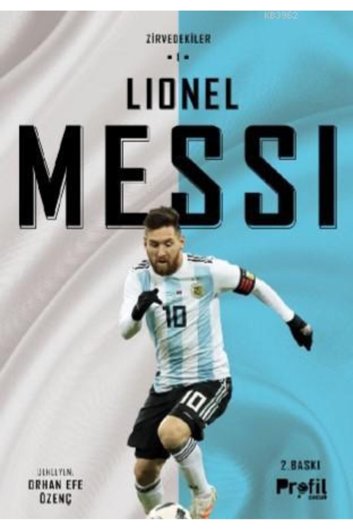 Profil Yayıncılık Zirvedekiler - 1; Lionel Messi