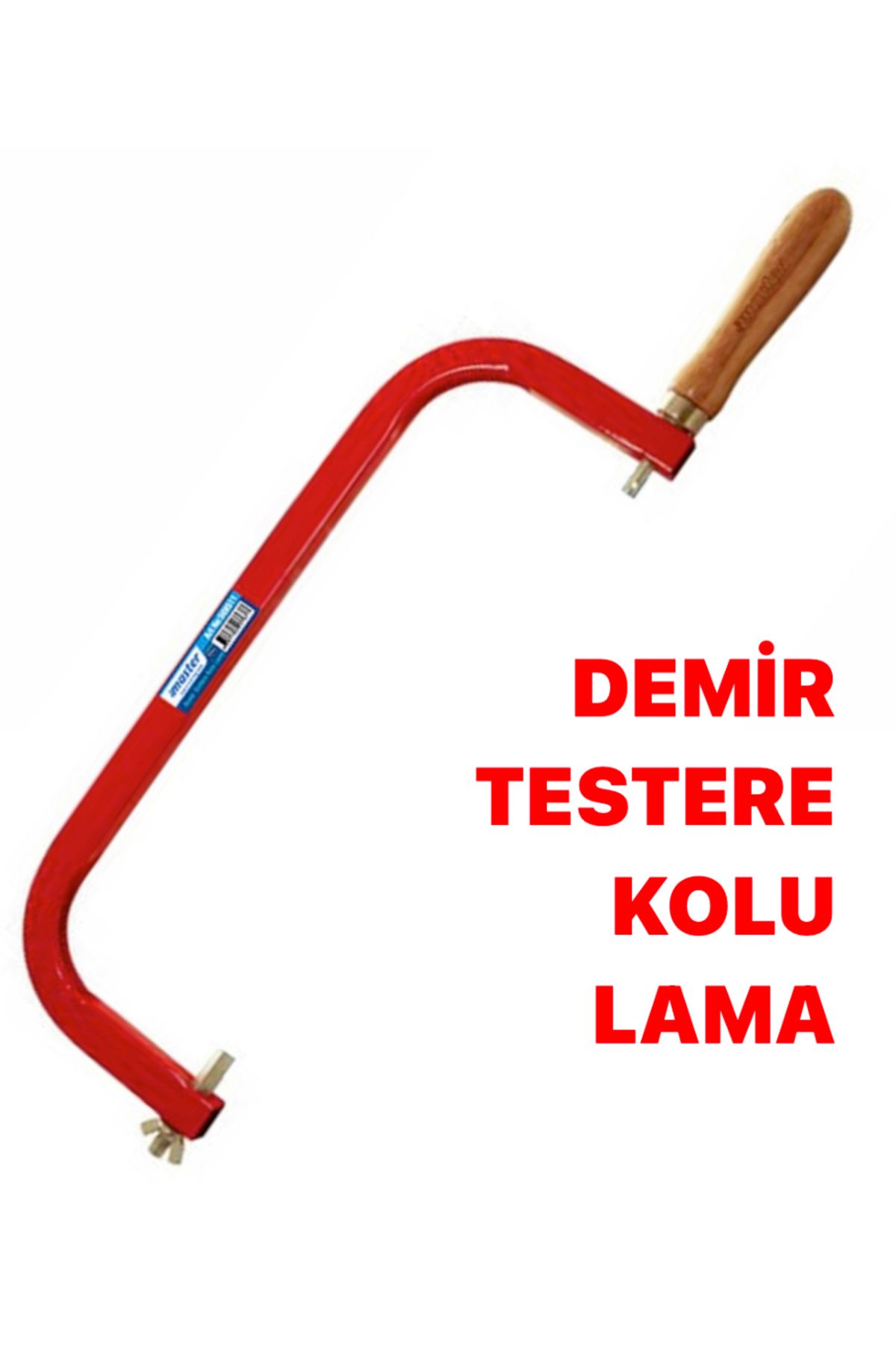 Master DEMİR TESTERE KOLU LAMA