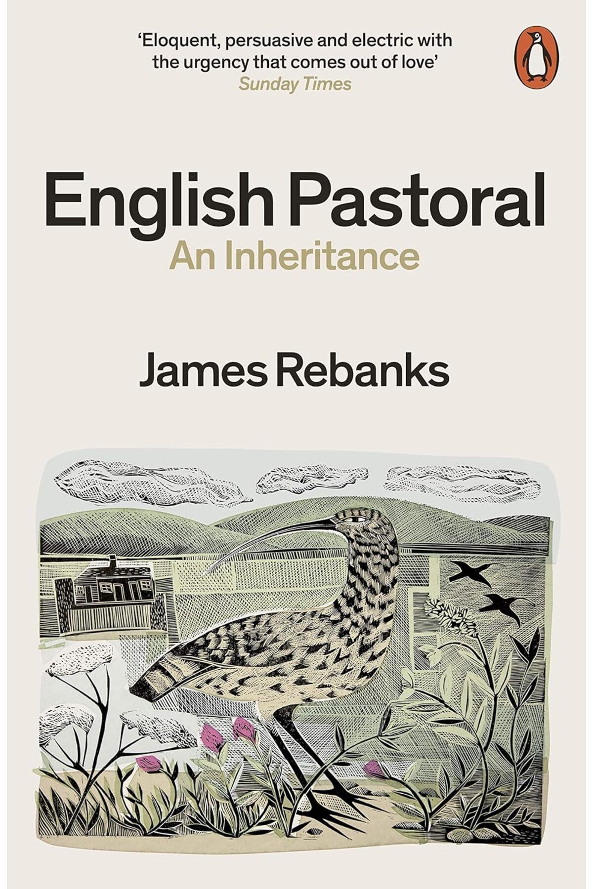 Penguin Books English Pastoral: An Inheritance - James Rebanks