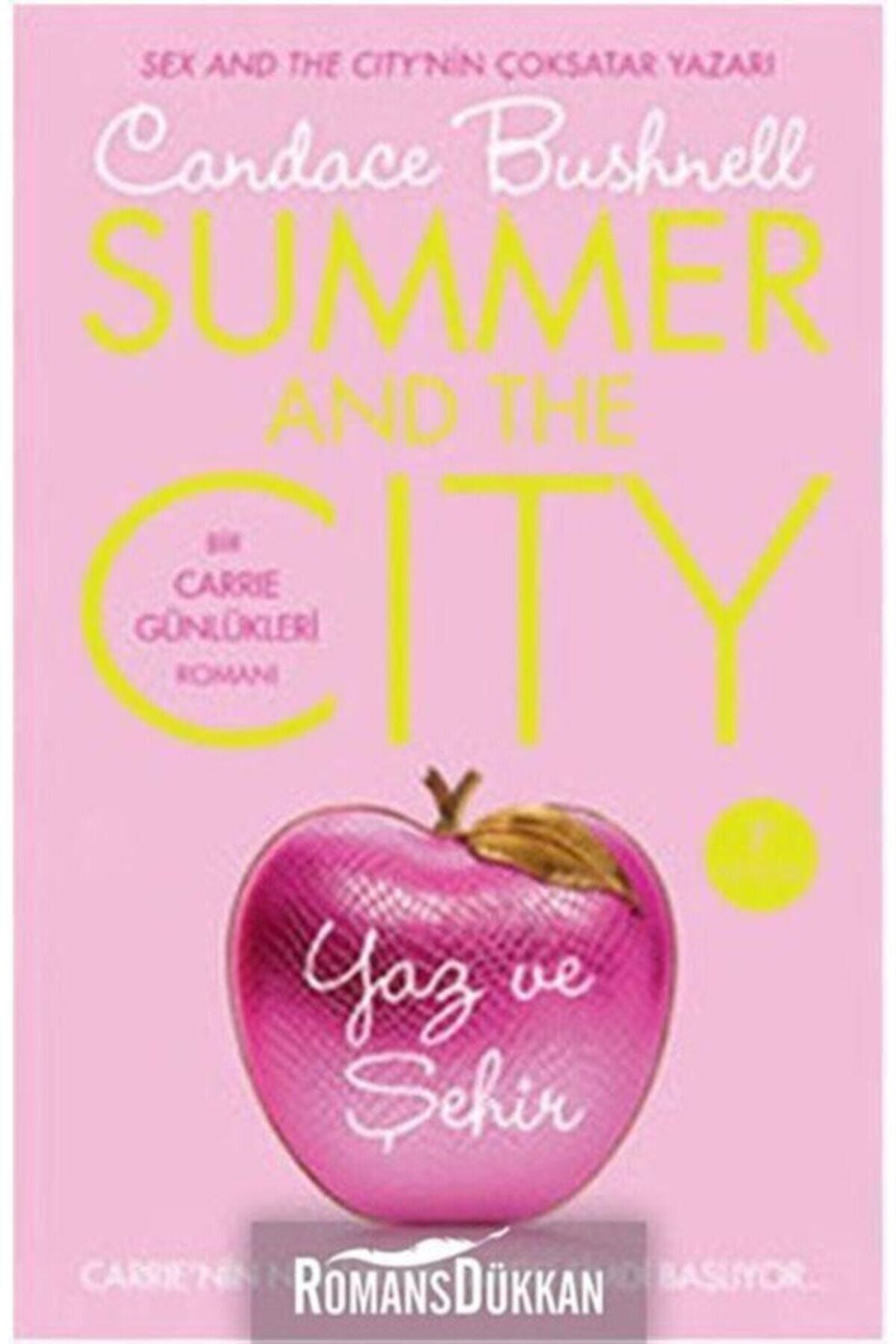 Artemis Yayınları Yaz Ve Şehir - Carrie Günlükleri 2