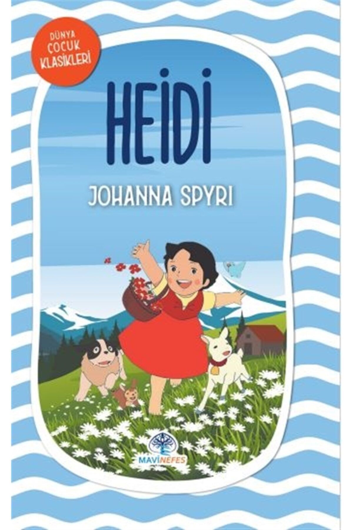 Mavi Heidi - Johanna Spyri 9786057002372