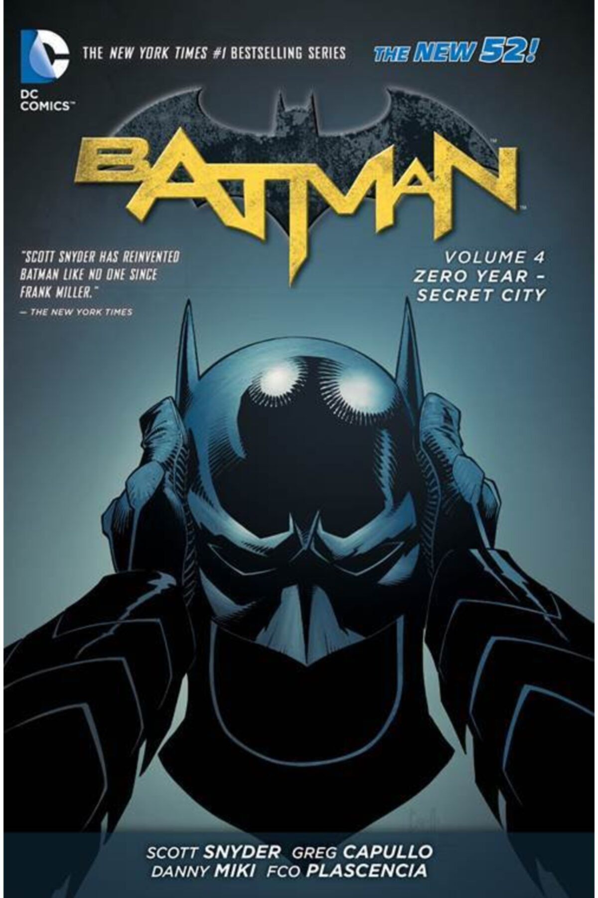 TM & DC Comics-Warner Bros Batman Vol. 4: Zero Year-secret City (the New 52)