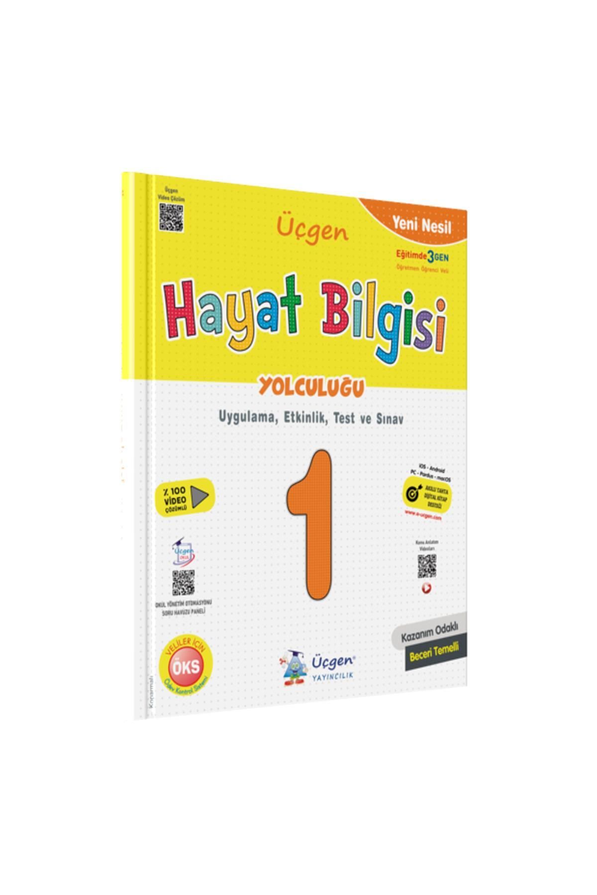 Üçgen Yayıncılık 1.SINIF - Yeni Nesil - HAYAT BİLGİSİ YOLCULUĞU