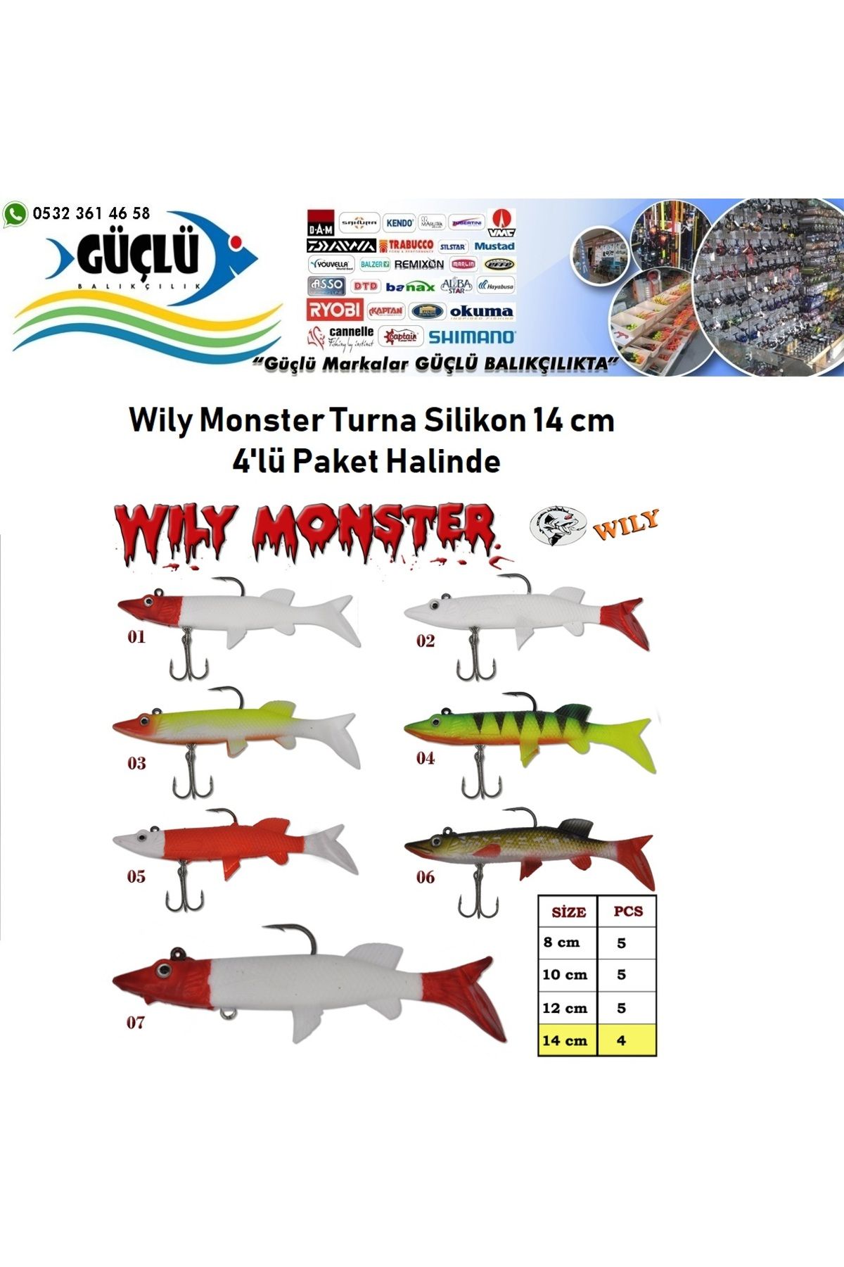 Wily Turna Silikonu 14 cm Wily Monster 4’lü Paket RENK:3