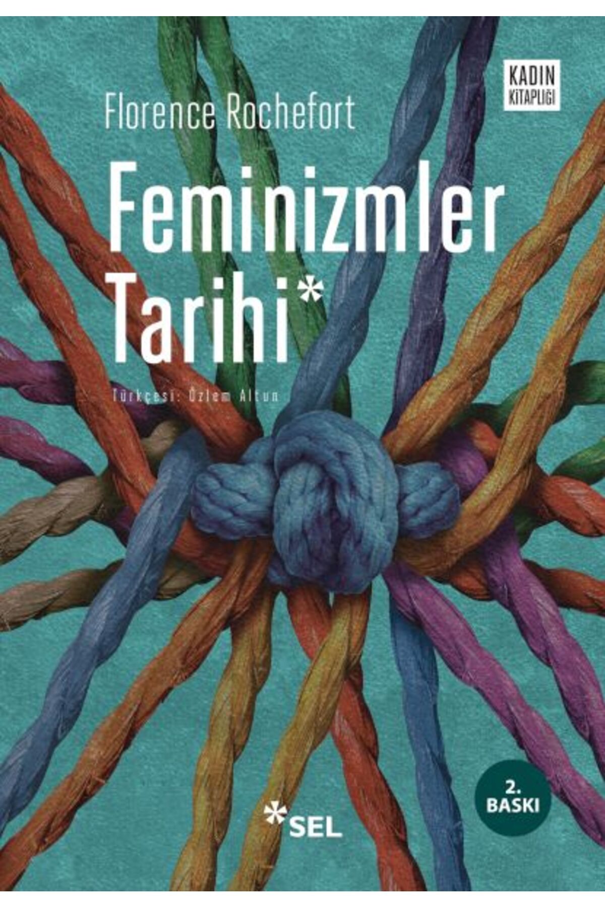 Sel Yayıncılık Feminizmler Tarihi