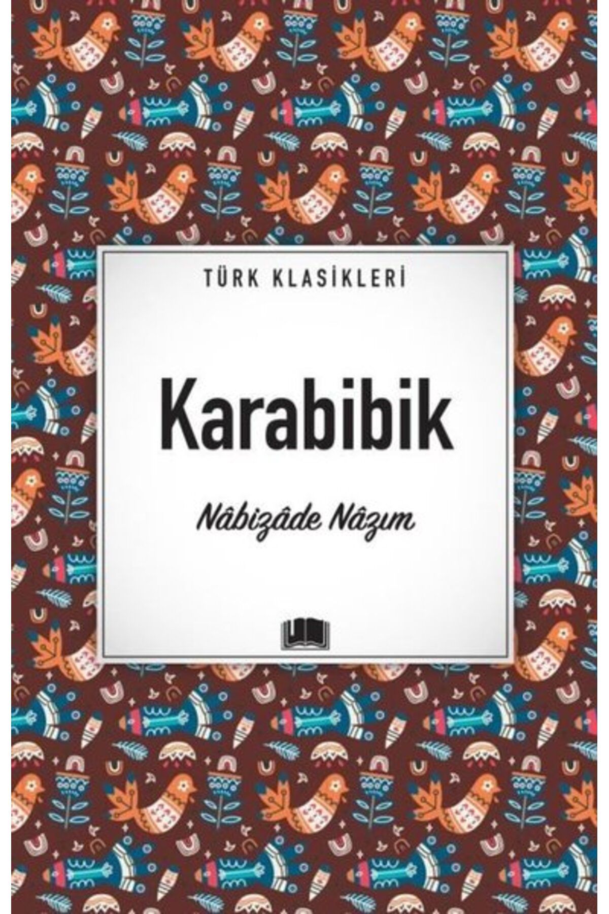 Ema Kitap Karabibik - Türk Klasikleri