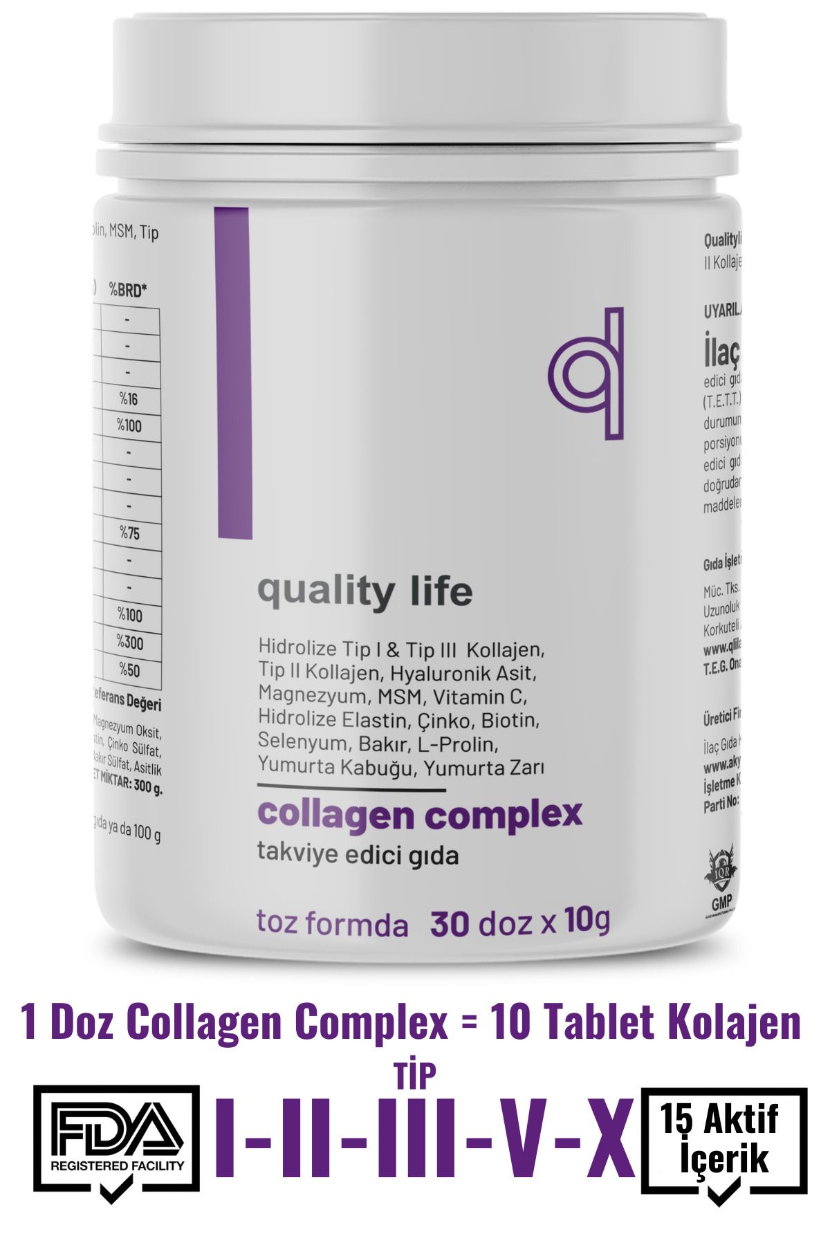 Quality Life Collagen Complex Saf Toz 300 GR Tip1 Tip2 Tip3 Tip5 Tip10 Hidrolize Kolajen Peptit Magnezyum