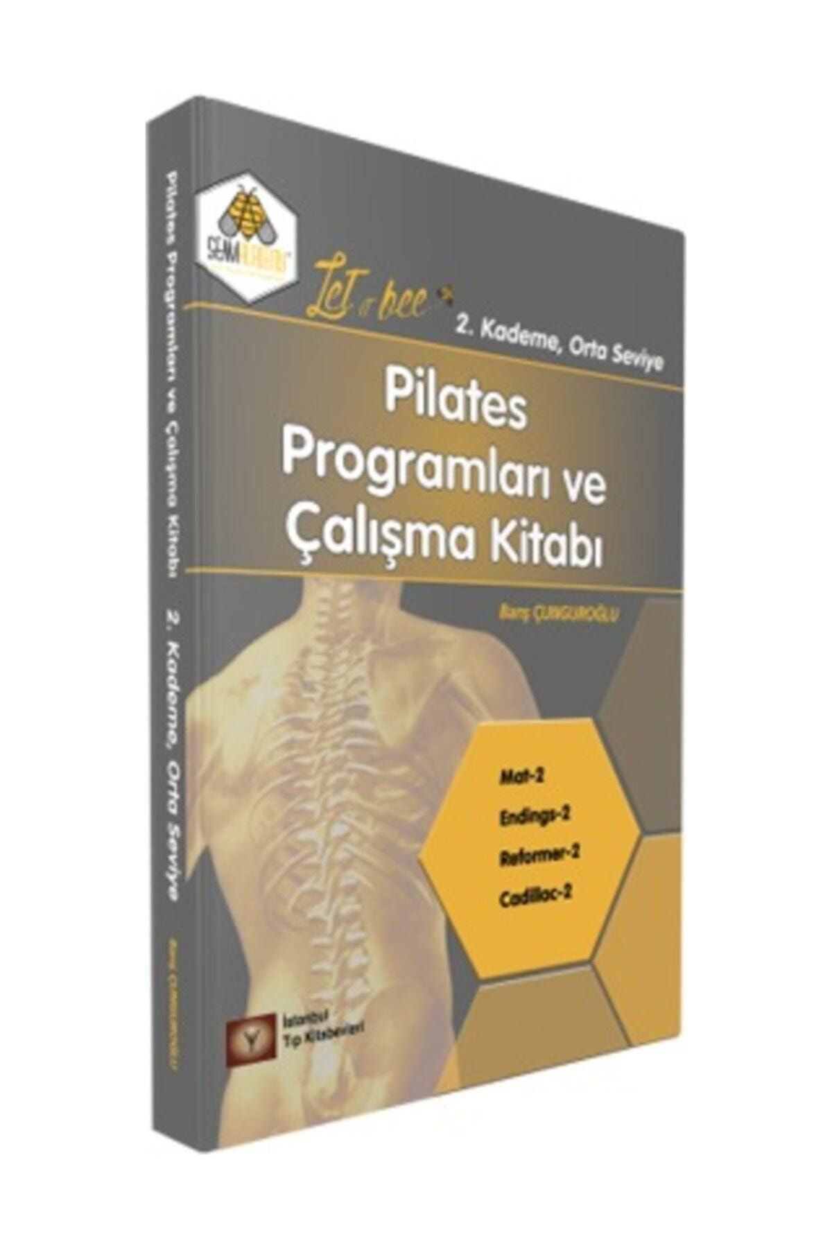 İstanbul Tıp Kitabevi Pilates Programları Ve Çalışma Kitabı 2.kademe
