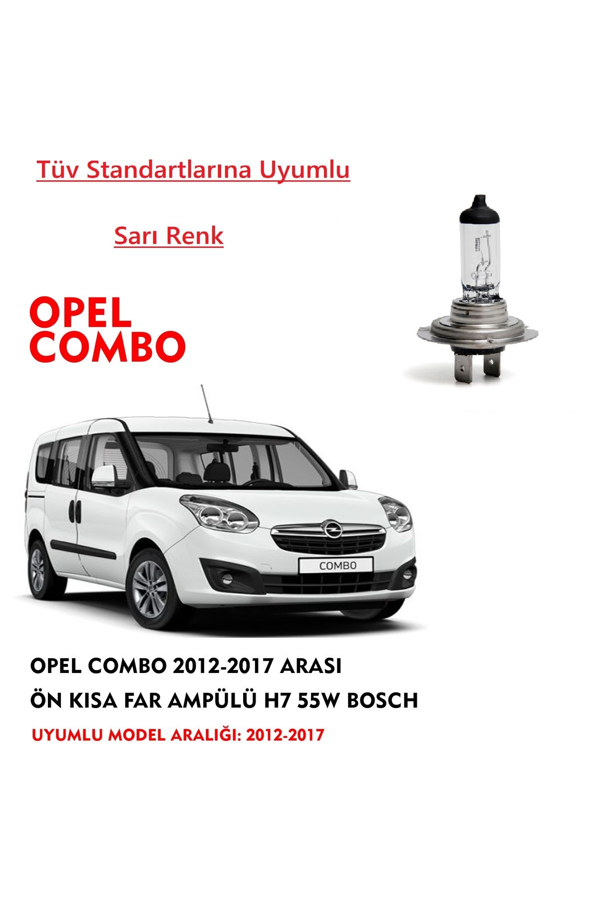 Bosch Opel Combo 2012-2017 Arası Ön Kısa Far Ampülü Sarı Renk