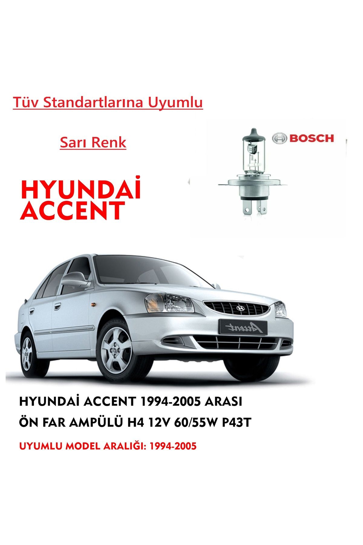 Bosch Hyundai Accent 1994-2005 Arası Ön Far Ampülü Sarı Renk 60/55w