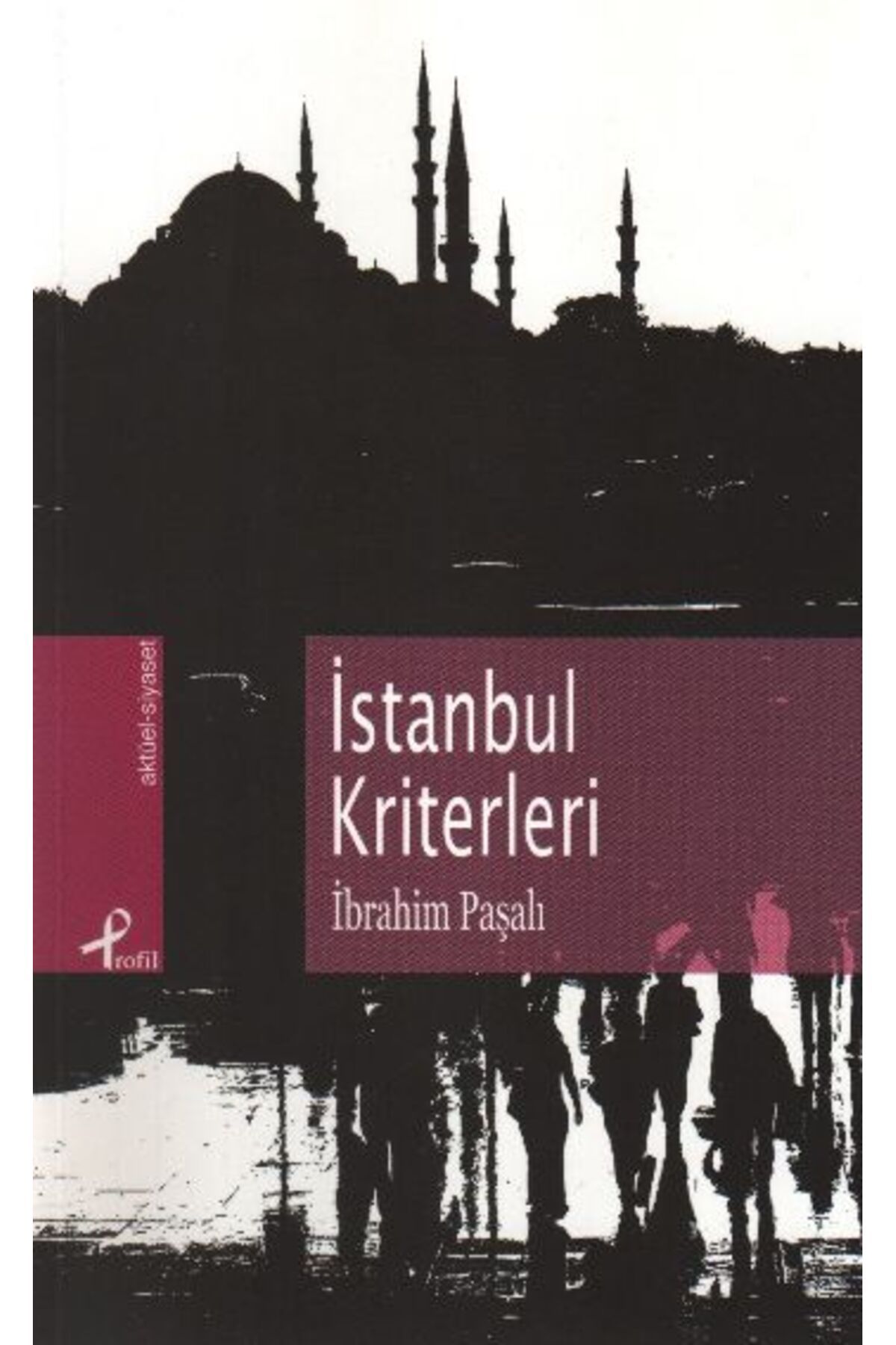 Profil Kitap İstanbul Kriterleri