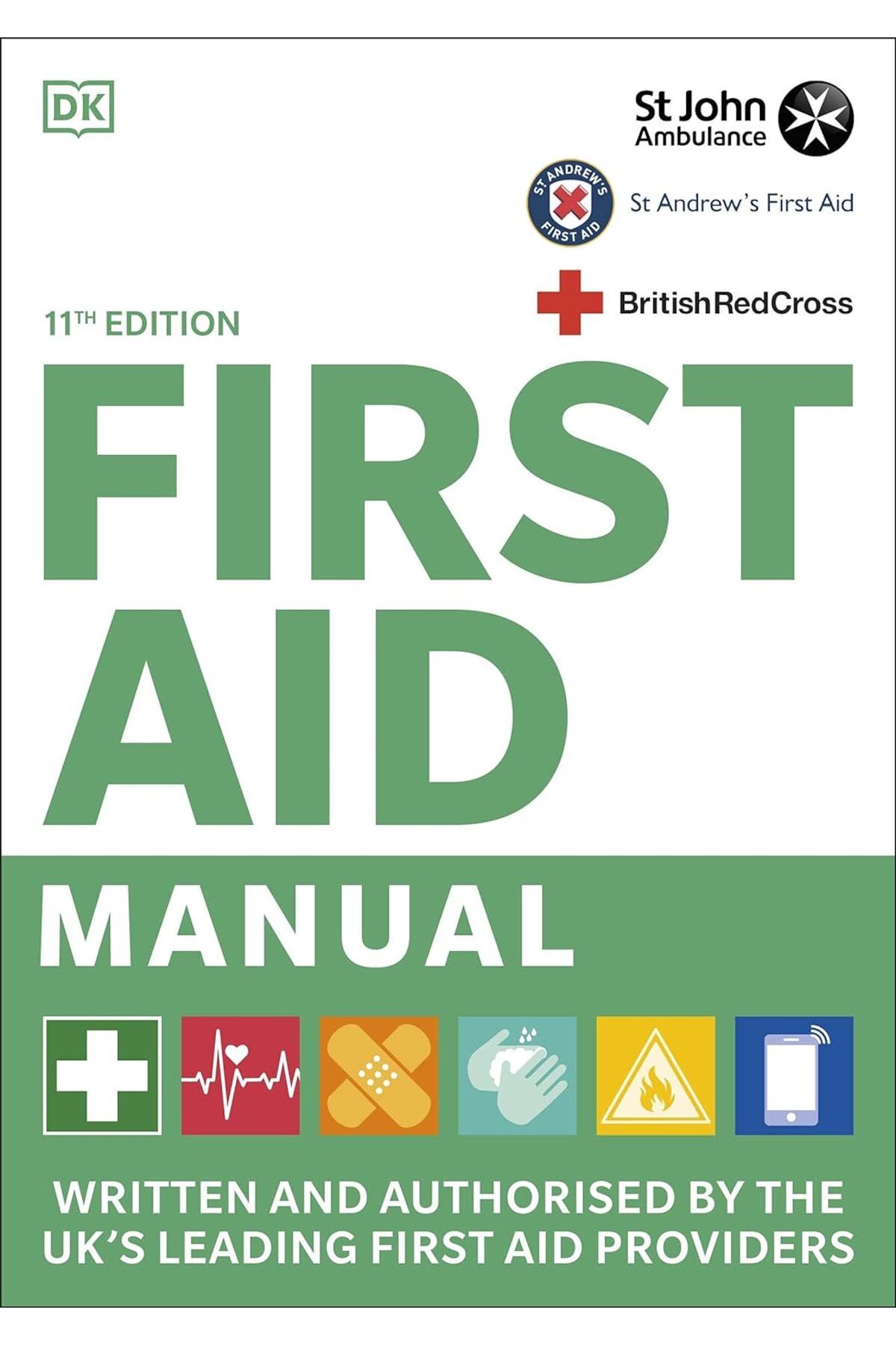 Dorling Kindersley First Aid Manual 11th Edition
