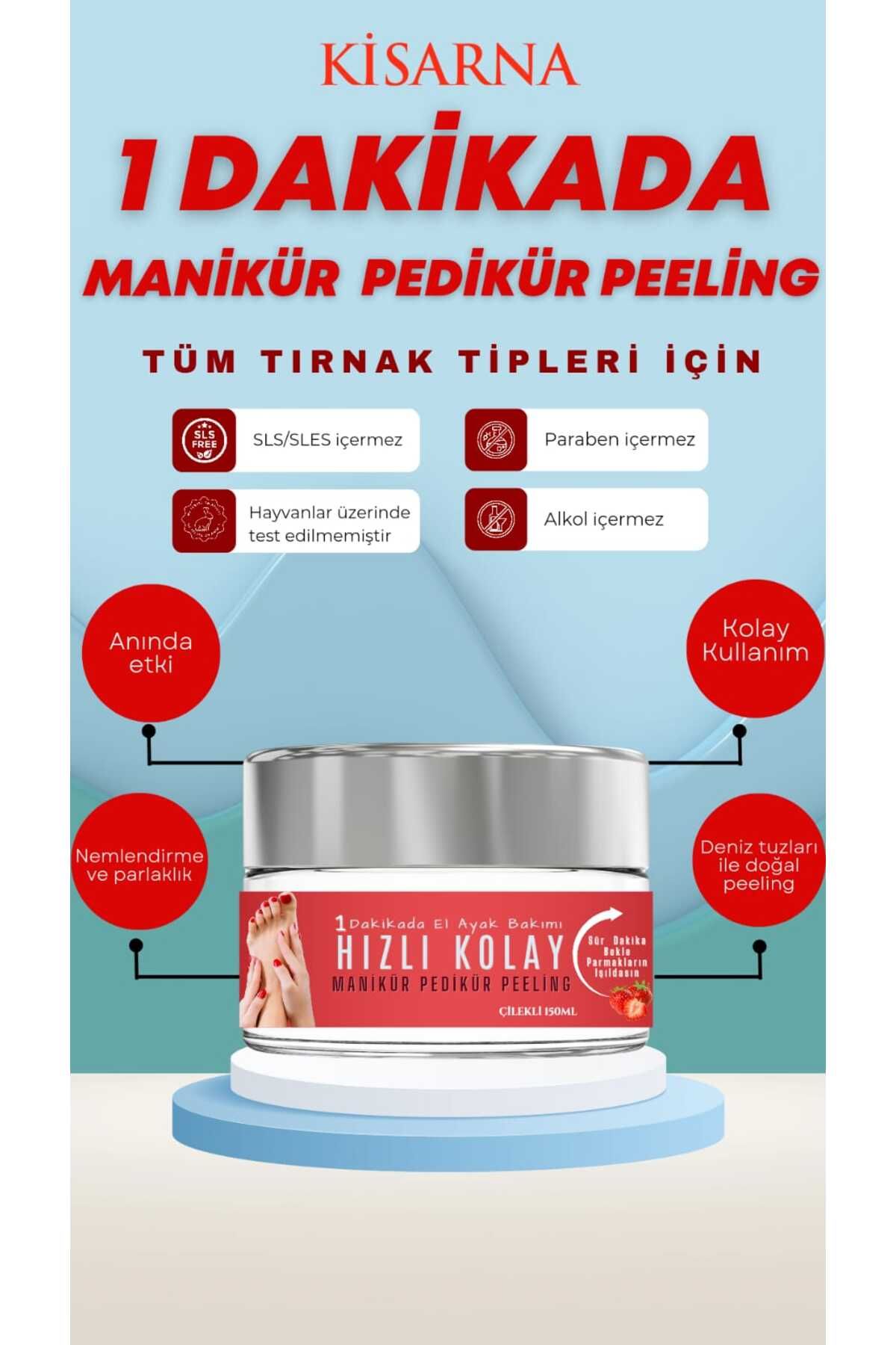 Kisarna Manikür Pedikür Peeling Bakımlı Işıltılı Tırnaklar ve Eller