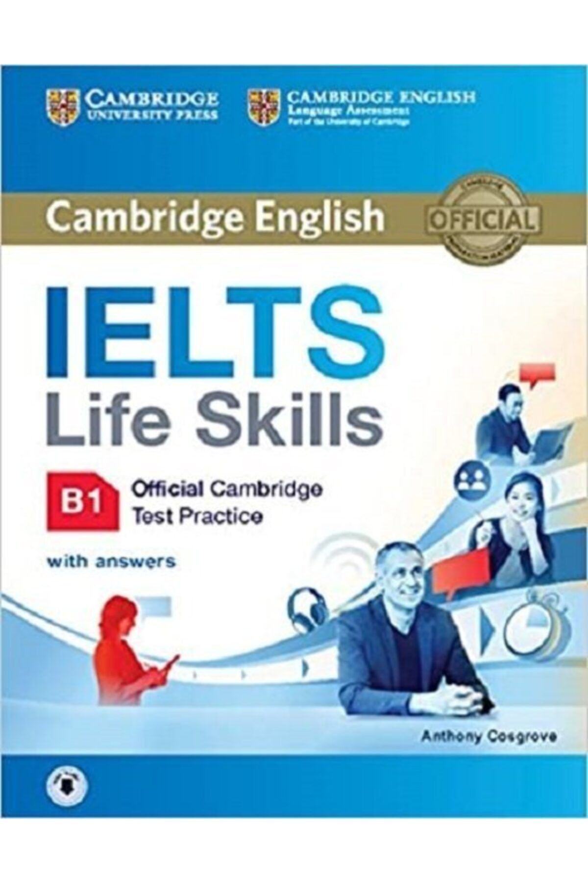 Cambridge University Ielts Life Skills Student's Book With Answers And Audio B1