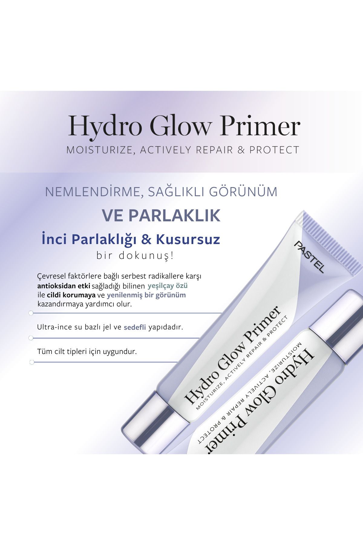 Hydro Glow Primer - Aydınlatıcı ve Nemlendirici Makyaj Bazı_6