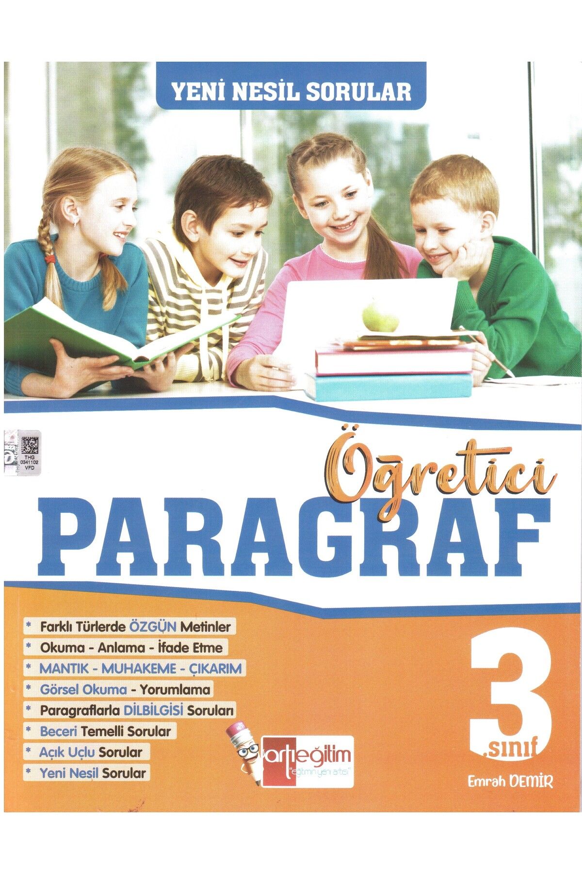 Artı Eğitim Yayınları 3. Sınıf Yeni Nesil Sorularla Öğreten Paragraf Kitabı-Kolektif