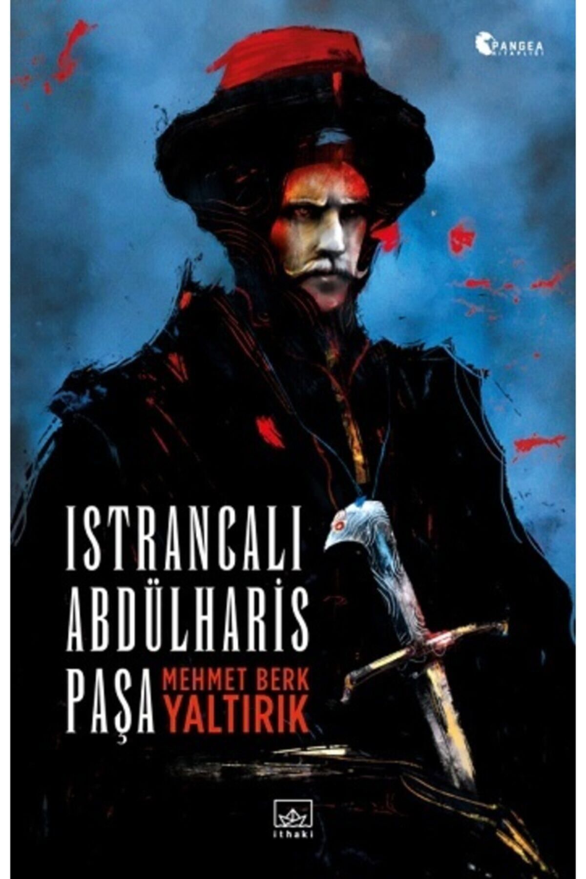 İthaki Yayınları Istrancalı Abdülharis Paşa