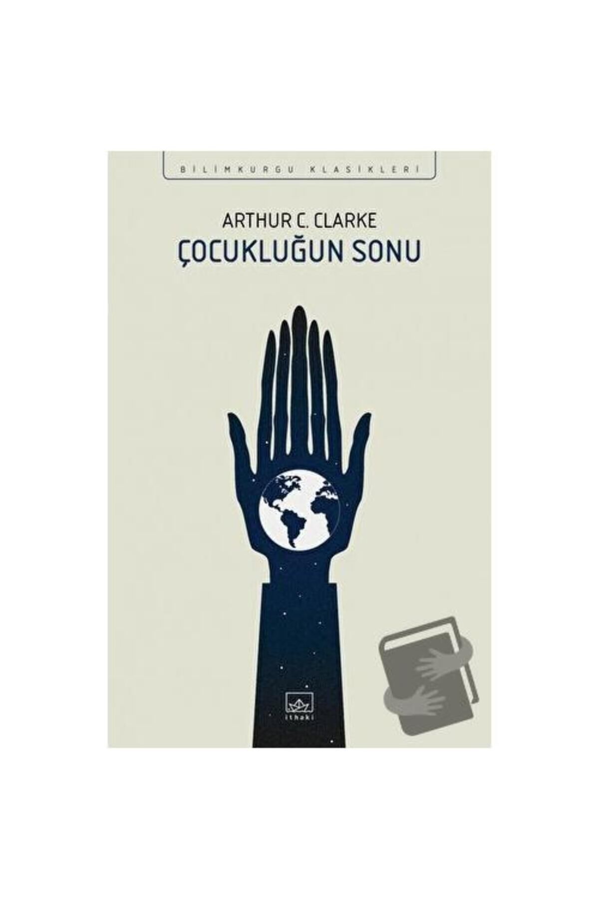 İthaki Yayınları Çocukluğun Sonu / / Arthur C. Clarke