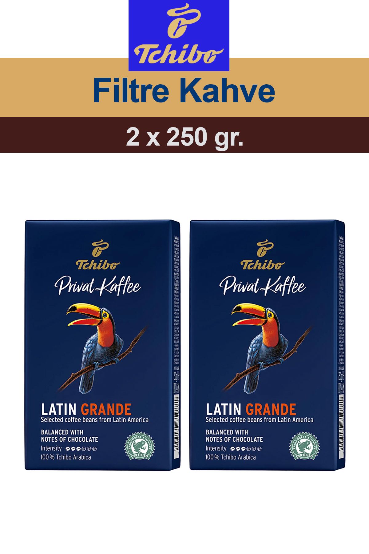 Tchibo Privat Kaffee Latin Grande Öğütülmüş Filtre Kahve 2x250 gr.