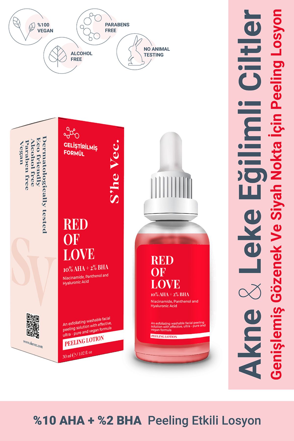 SHE VEC RED OF LOVE - AHA %10 & BHA %2 Canlandırıcı Cilt Tonu Eşitleyici Kırmızı Peeling Serum (30 ml)