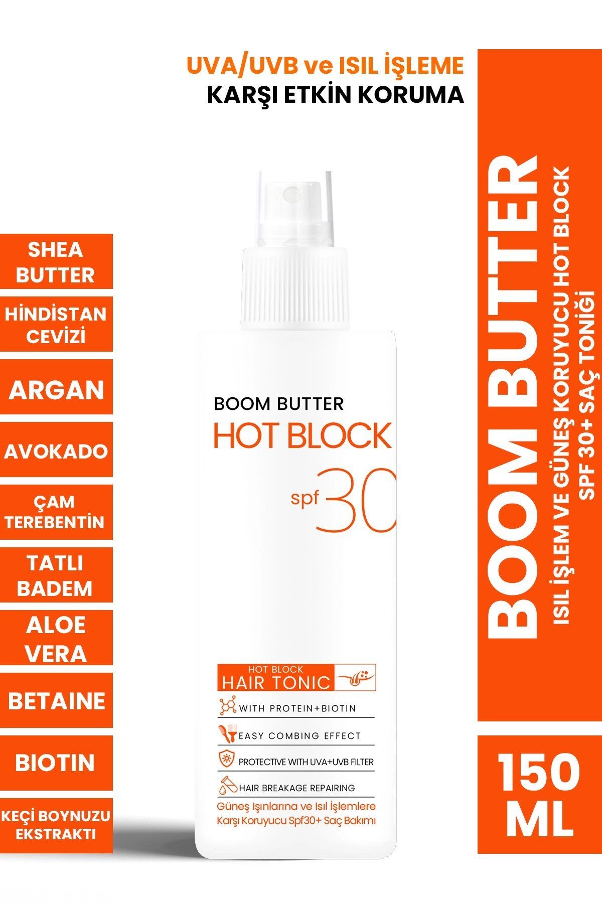 BOOM BUTTER Isıl İşlem ve Güneş Koruyucu Hot Block SPF 30+ Saç Toniği 150ML