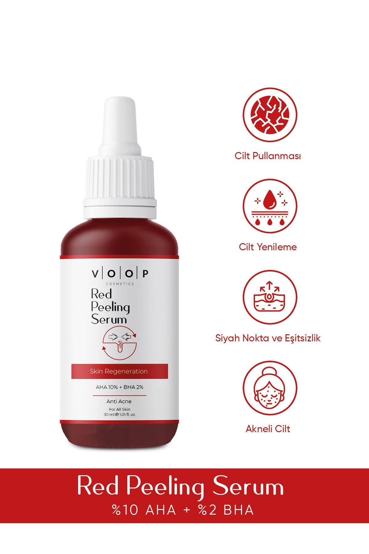VOOP Cilt Bakımı Ve Yüz Serumu | Leke Karşıtı Özellikli Kırmızı Peeling Serum - 30 ml | %10 Aha, %2 Bha
