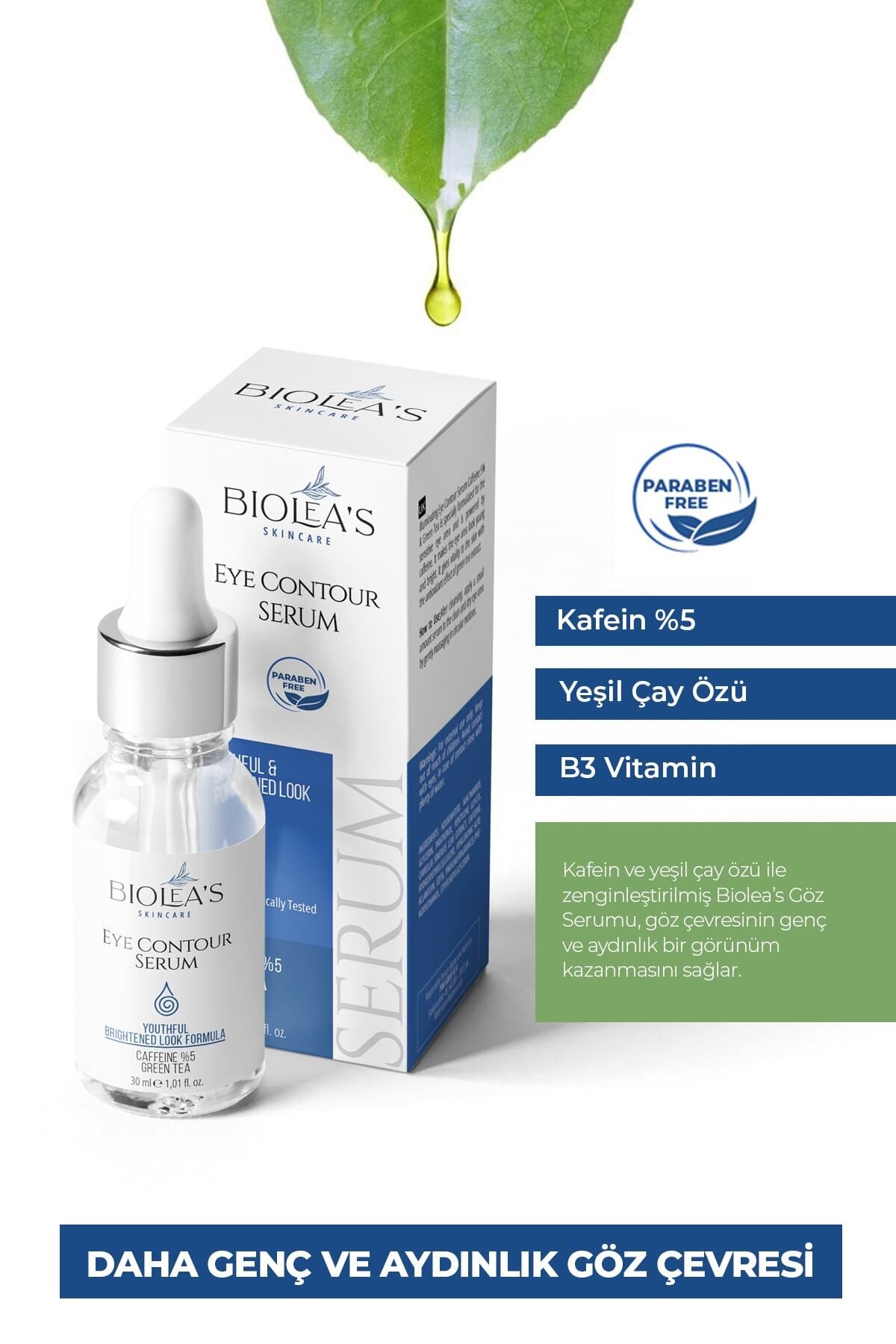 Biolea's skincare Göz Altı Torbalarına Ve Kırışıklık Karşıtı Bakım Serumu Kafein %5 Yeşil Çay Özü B3 Vitamin 30 ml