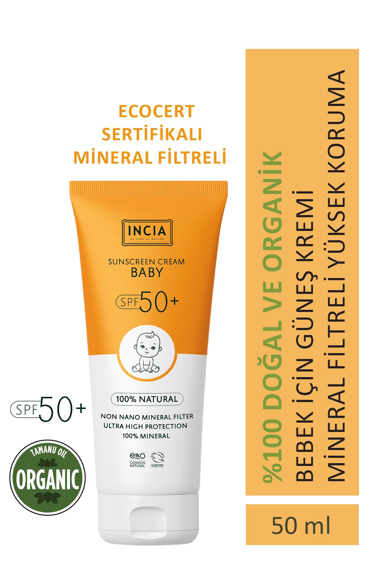 INCIA %100 Doğal Bebek Güneş Kremi Leke Karşıtı Mineral Filtreli Yüksek Koruma SPF50 UVA UVB 50 ml