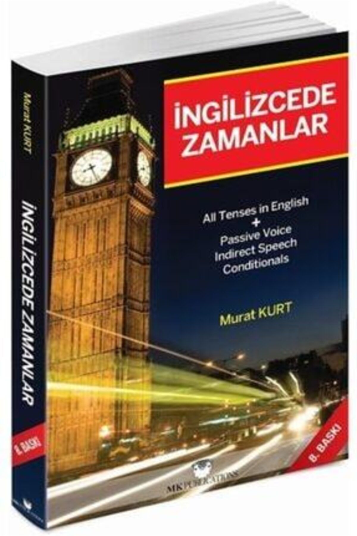MK Publications Ingilizcede Zamanlar - Murat Kurt Türkçe Açıkamalı - 496 Sayfa