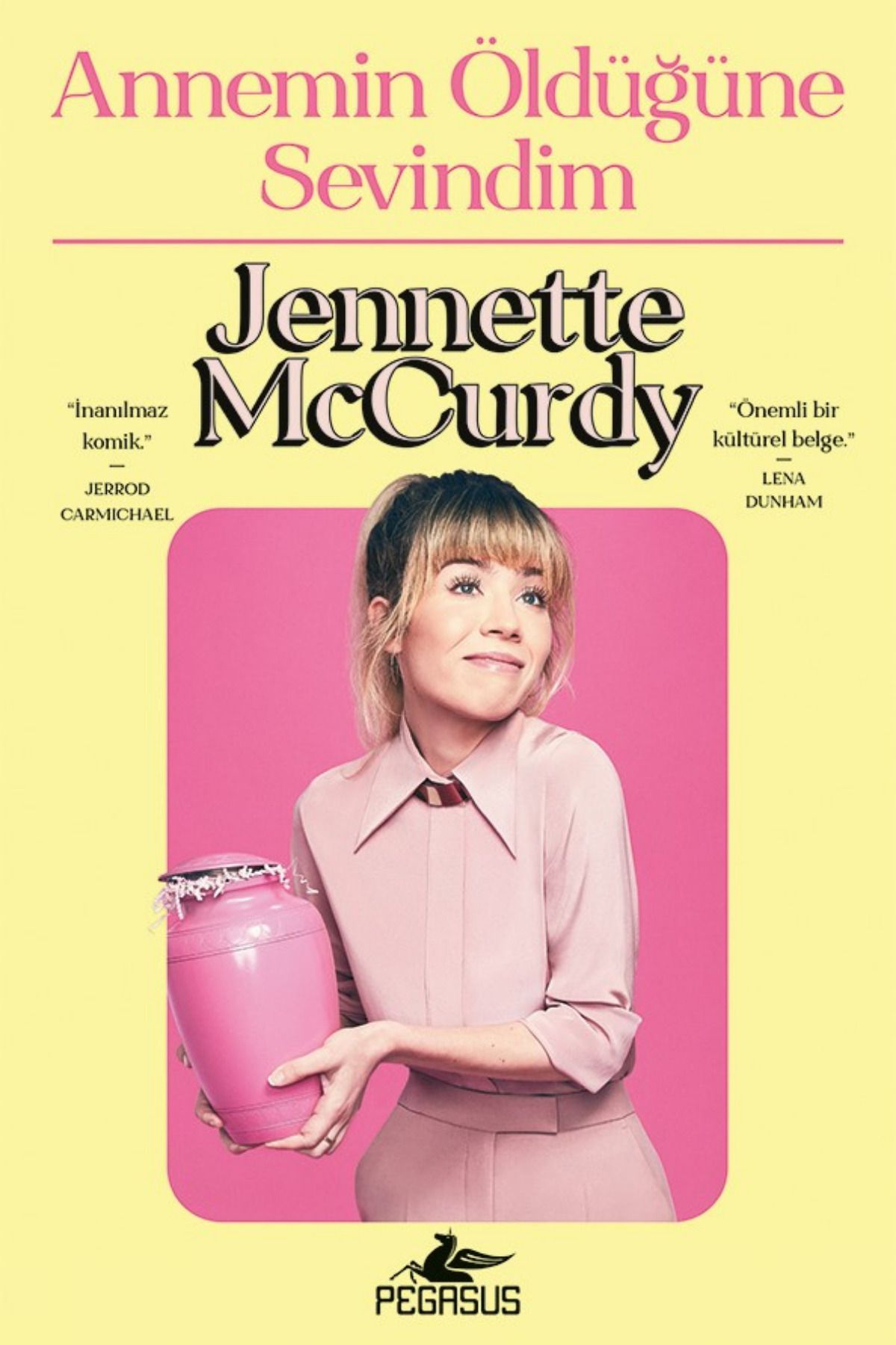 Pegasus Yayınları Annemin Öldüğüne Sevindim - Jennette McCurdy