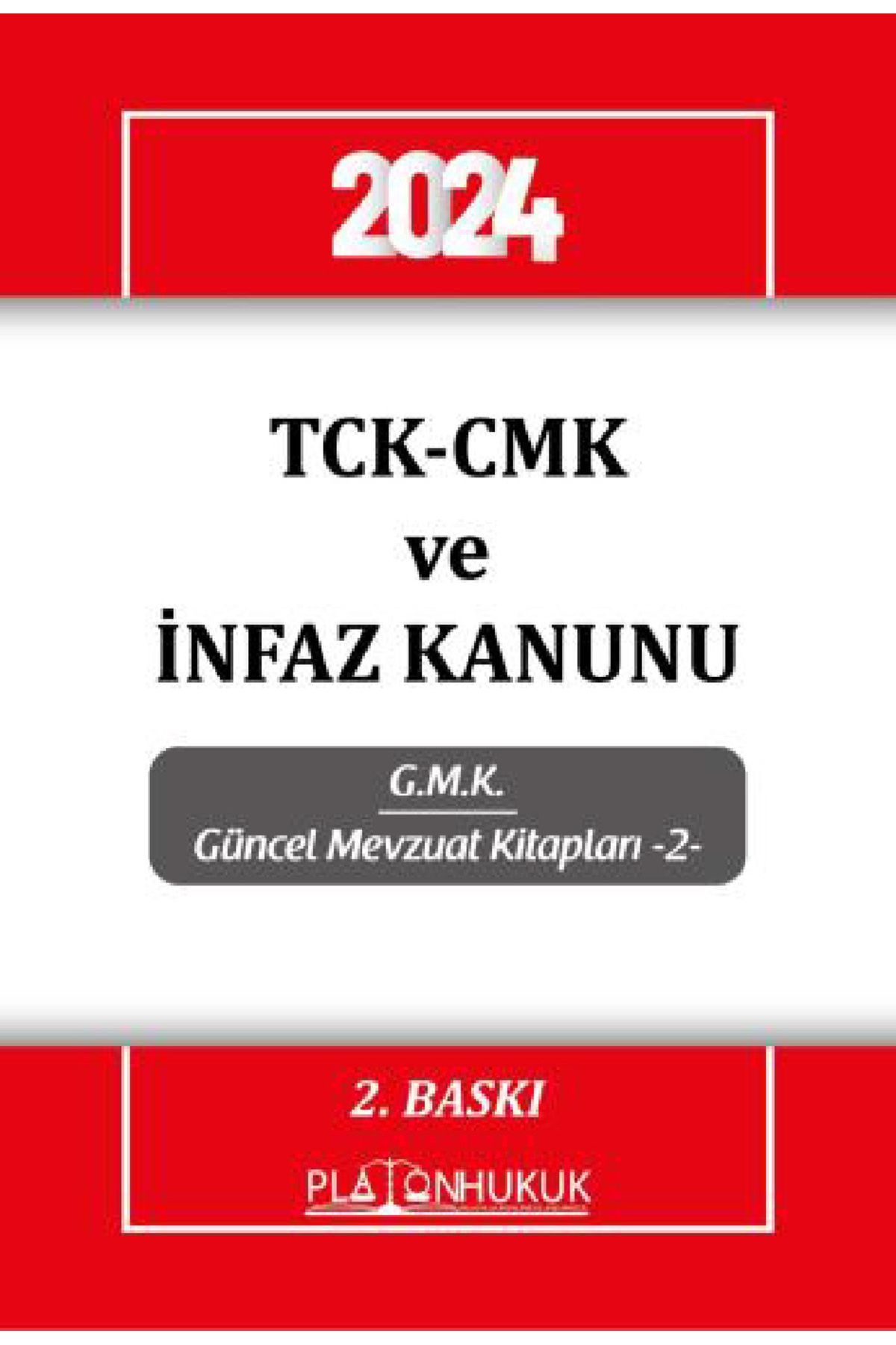 platon hukuk yayınları TCK-CMK ve İNFAZ KANUNU