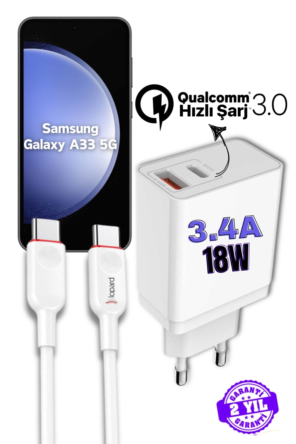 Lopard Samsung Galaxy A33 5G Type-C Kablo + Şarj Cihazı Hızlı Şarj Aleti PD 18w 3.4a Tip C Kablosu 2 in 1 Ş