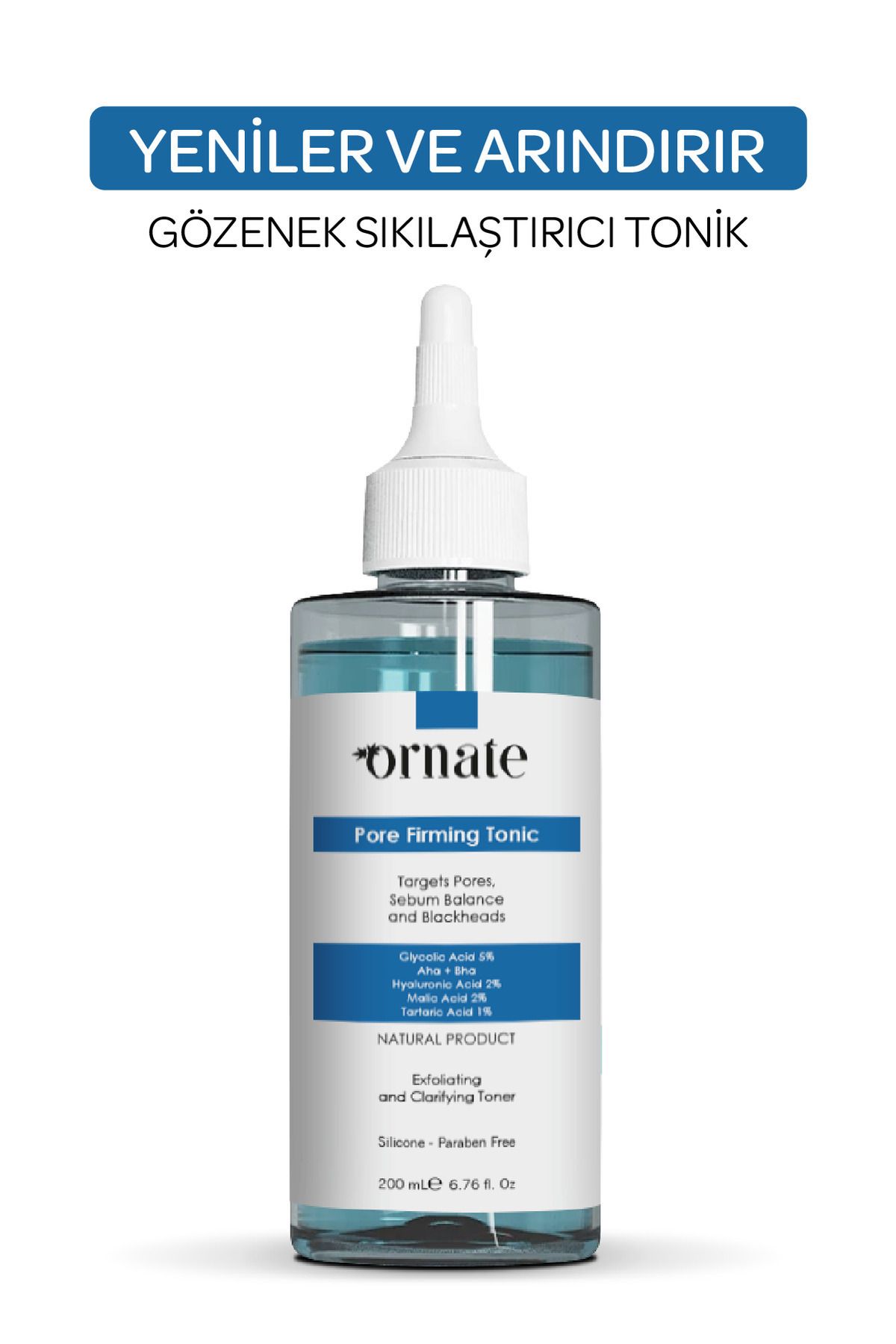 ORNATE Gözenek Sıkılaştırıcı Ve Arındırıcı Aydınlatıcı Tonik 200 ml Glycolıc,acıd %5 Aha %5 Bha %2