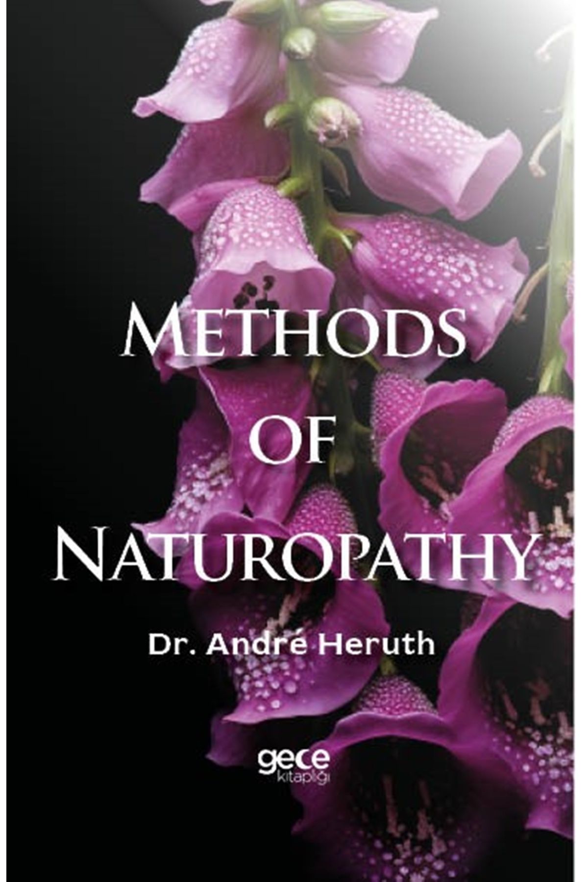 Gece Kitaplığı Yayınları Methods of Naturopathy