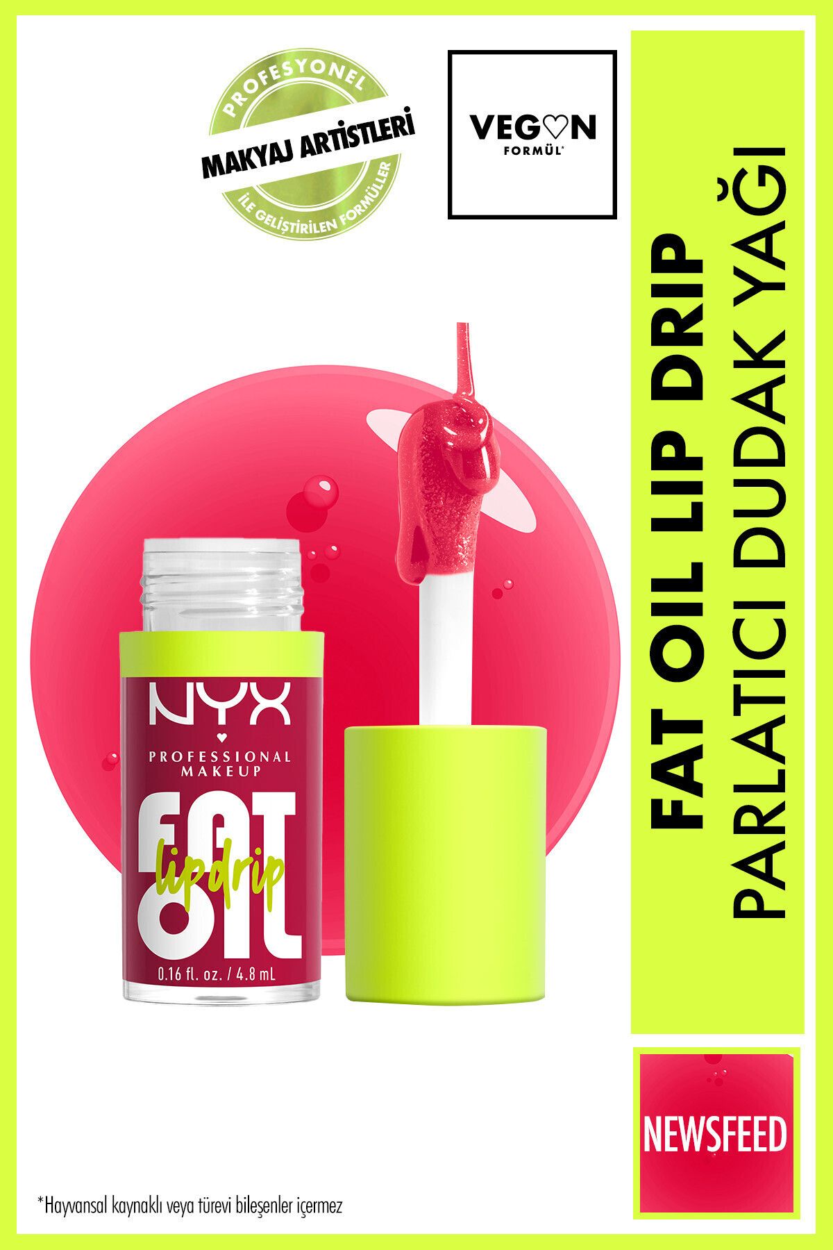 NYX Professional Makeup Fat Oil Lip Drip Parlatıcı Dudak Yağı - Newsfeed