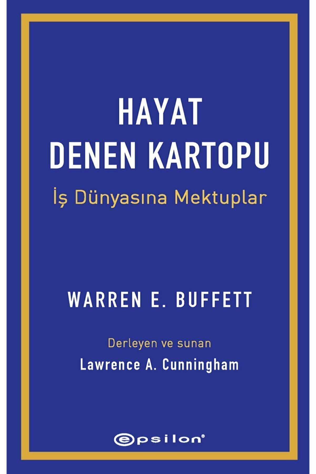 Epsilon Yayınevi Hayat Denen Kartopu Iş Dünyasına Mektuplar Warren Buffett