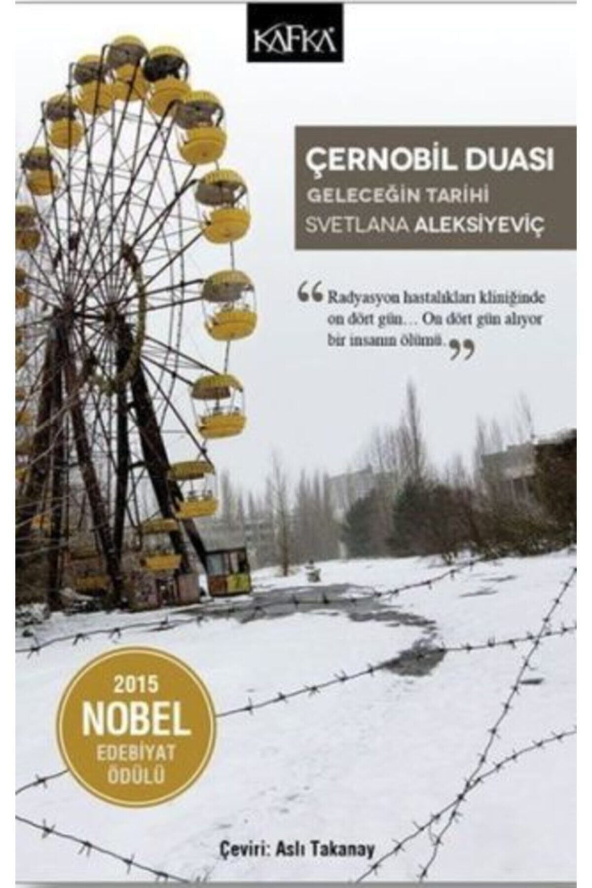 Kafka Kitap Çernobil Duası & Geleceğin Tarihi