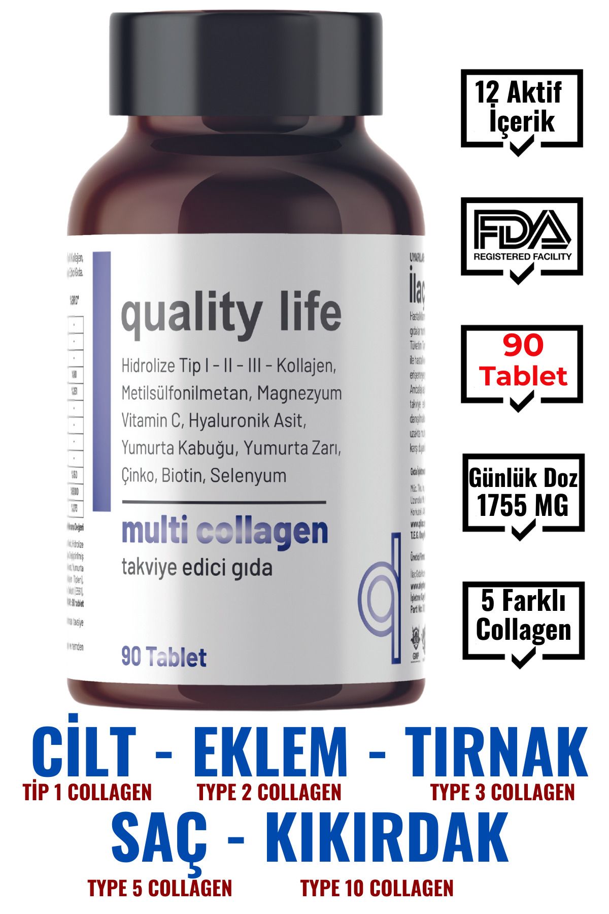 Quality Life Multi Collagen 90 Tablet - Tip 1-2-3-5-10 Kolajen MSM Magnezyum C Vitamini Yumurta Kabuğu Zarı Çinko