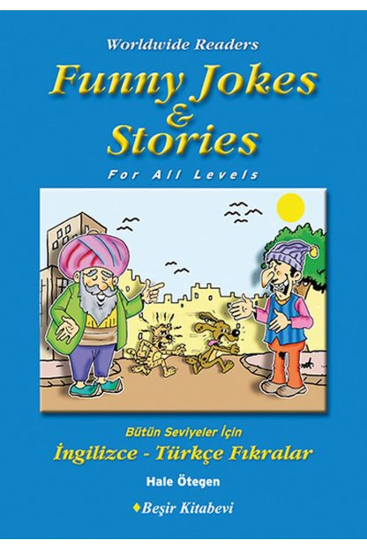 Beşir Kitabevi Funny Jokes Stories Bütün Seviyeler Için Ingilizce Türkçe Fıkralar