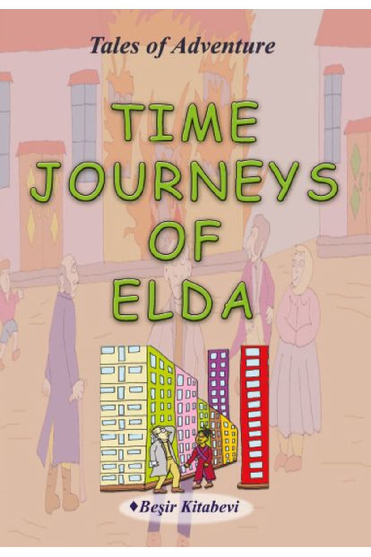 Beşir Kitabevi Time Journeys Of Elda