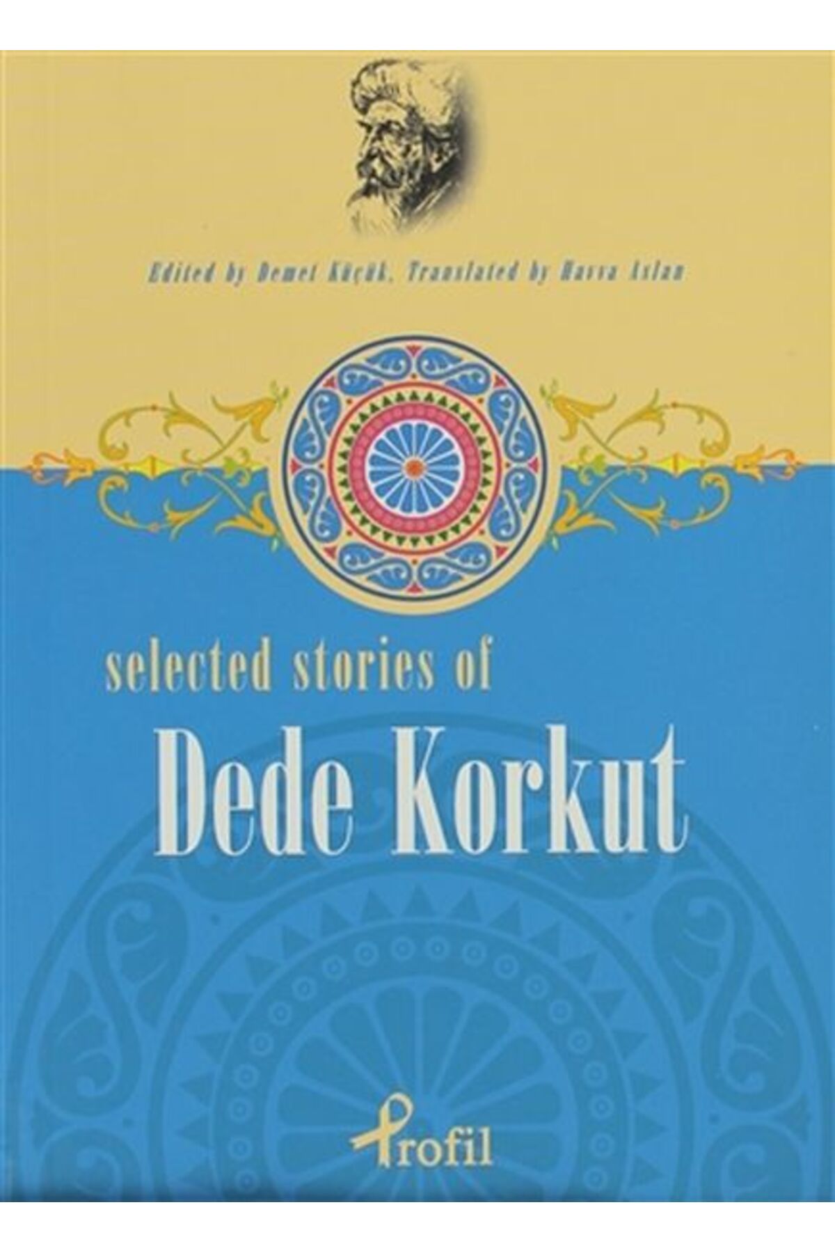 Profil Kitap Selected Stories of Dede Korkut
