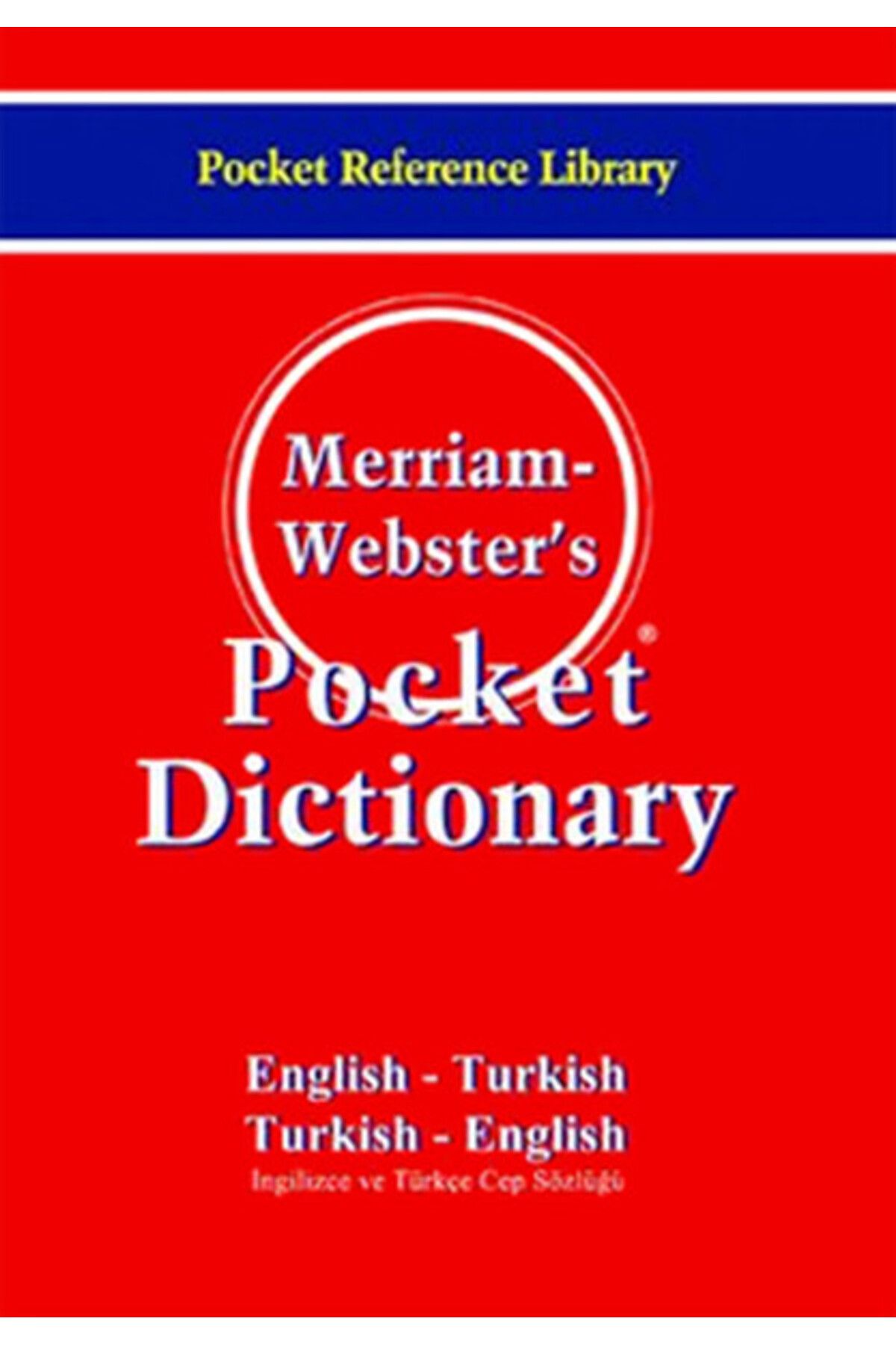 Bilge Kültür Sanat Merriam Webster's Pocket Dictionary English - Turkish/Turkish - English