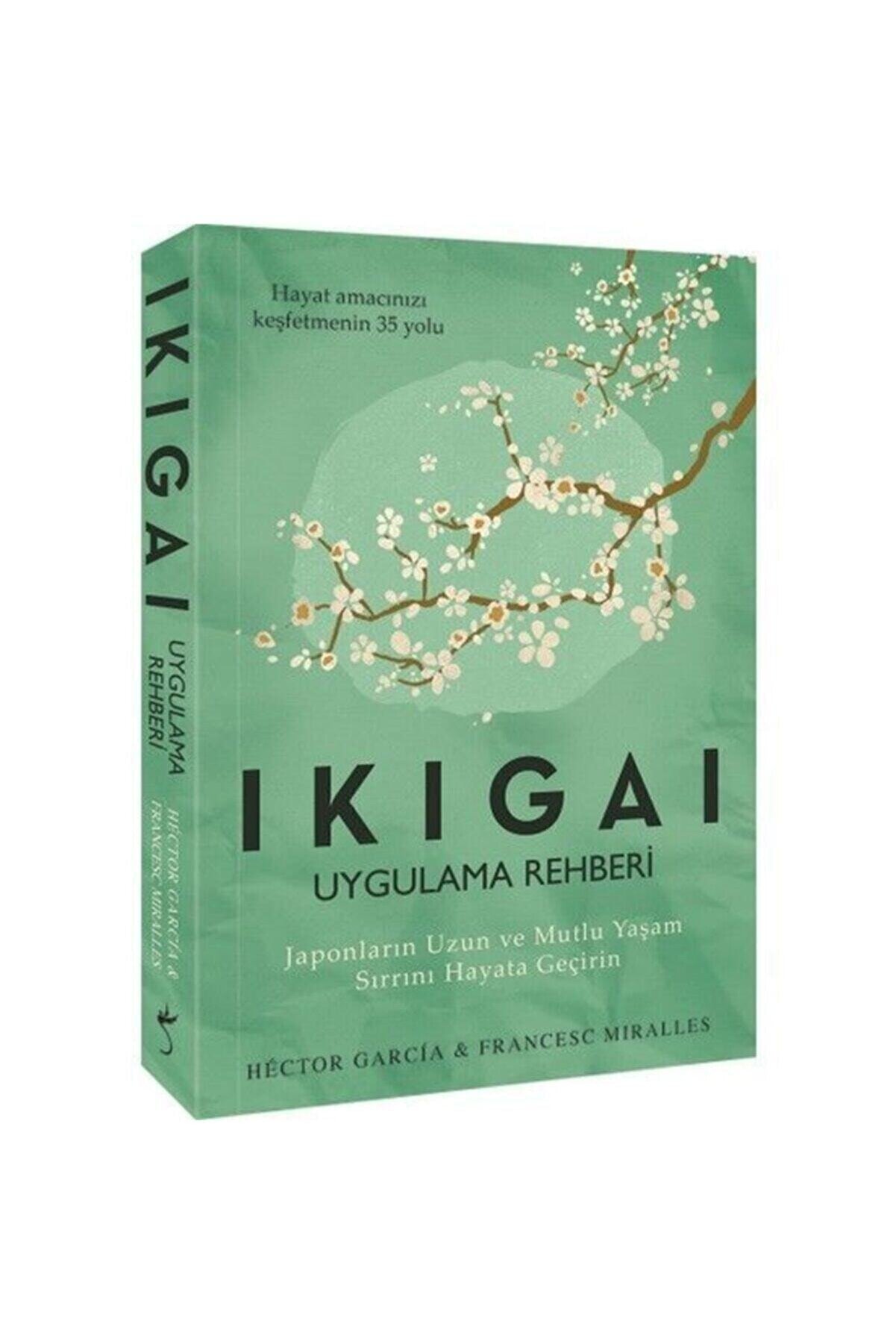 İndigo Kitap Ikigai Uygulama Rehberi Japonların Uzun Ve Mutlu Yaşam Sırrı|hector Garcia|