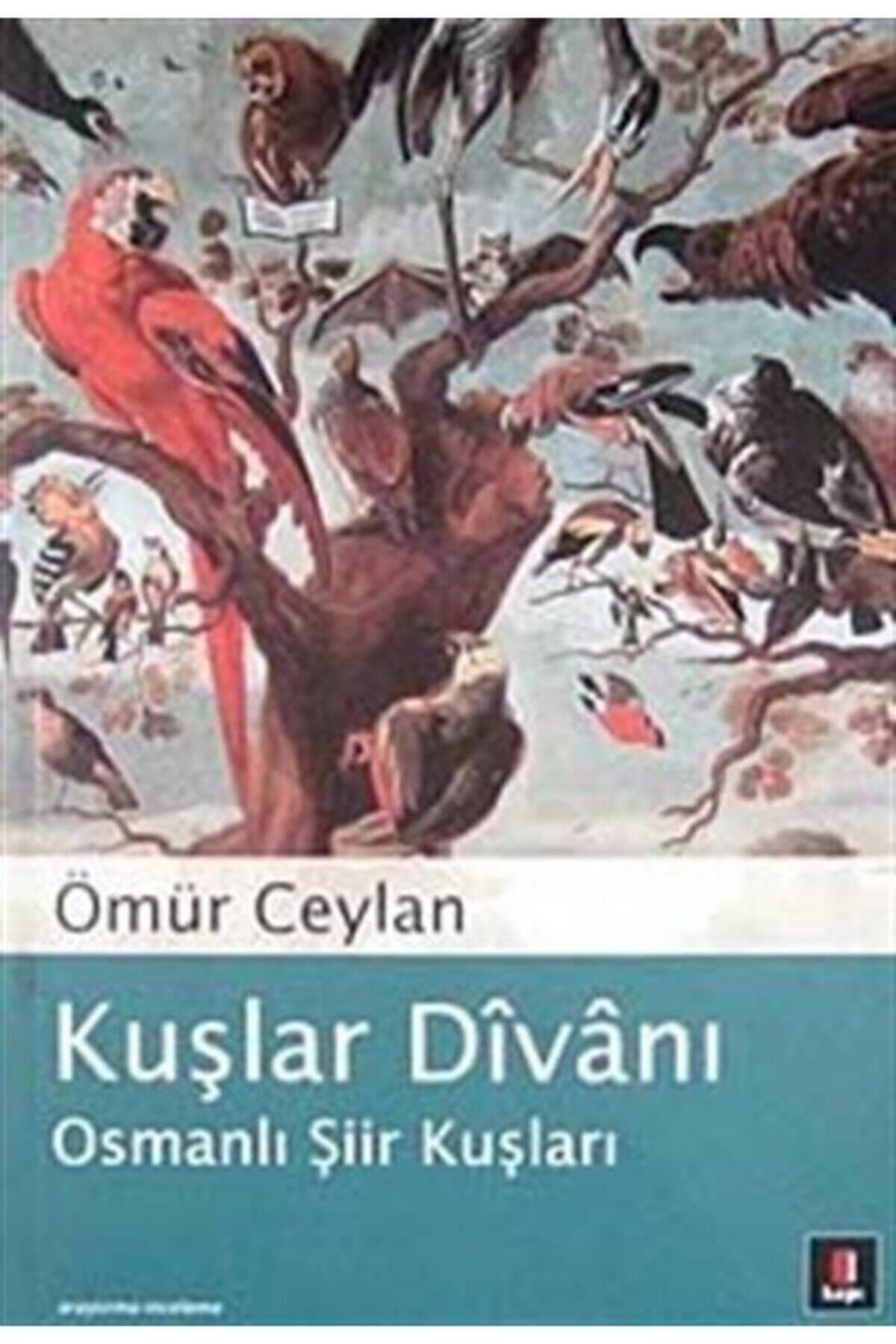 Kapı Yayınları Kuşlar Divanı - Osmanlı Şiir Kuşları