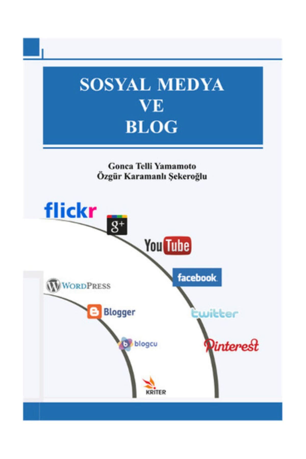 Kriter Yayınları Sosyal Medya Ve Blog
