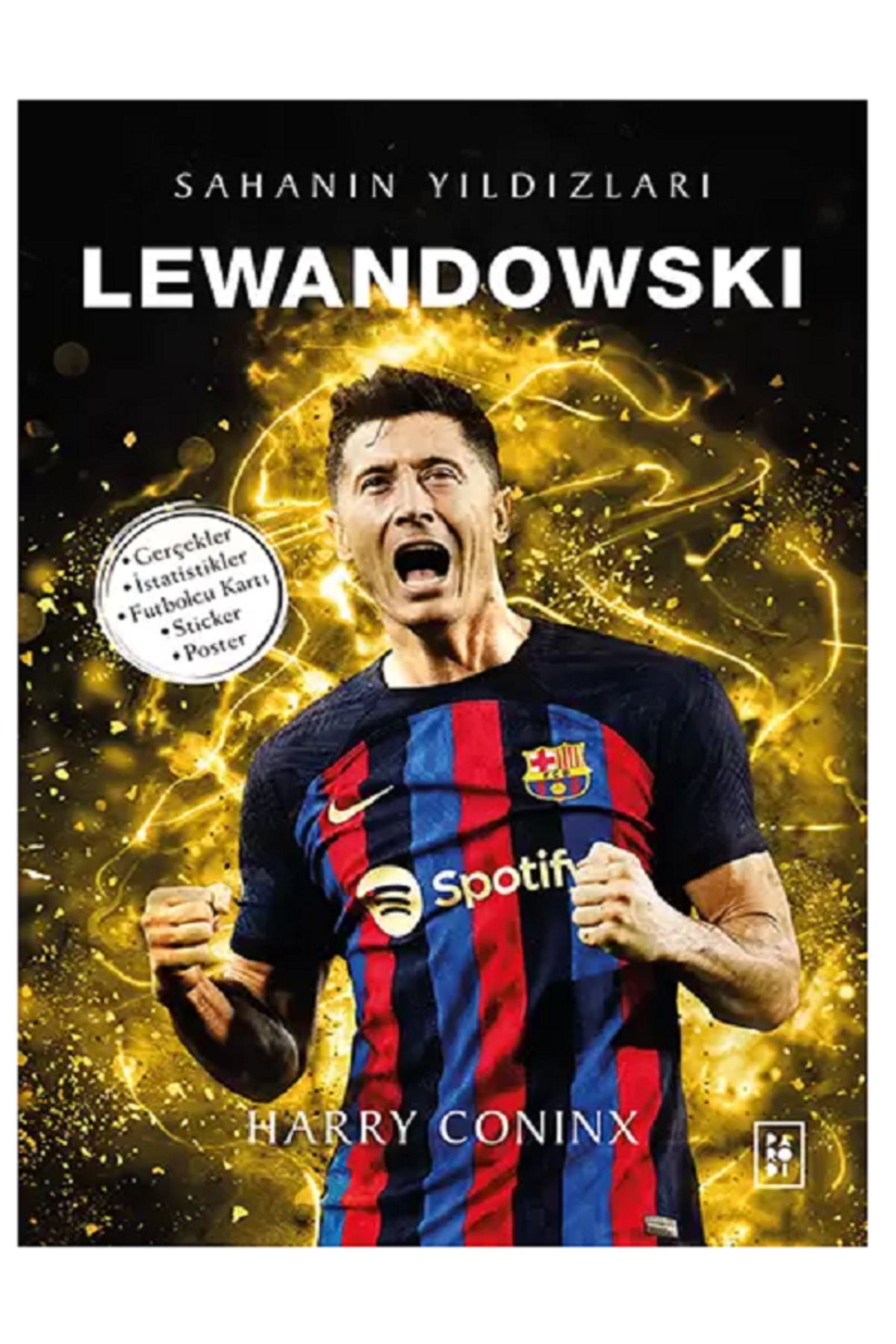 Evrensel İletişim Yayınları LEWANDOWSKİ - Sahanın Yıldızları ( Büyük Poster Sticker Futbolcu Kartları HEDİYELİ ) 120 Sayfa