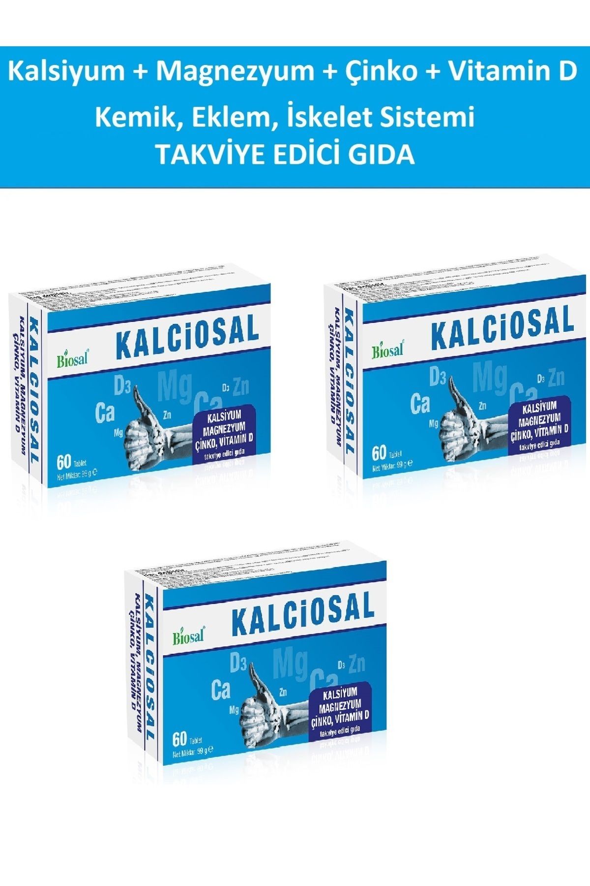 Kalciosal Kalsiyum Magnezyum Çinko D Vitamin ( 60 x 3 kutu 180 tablet )