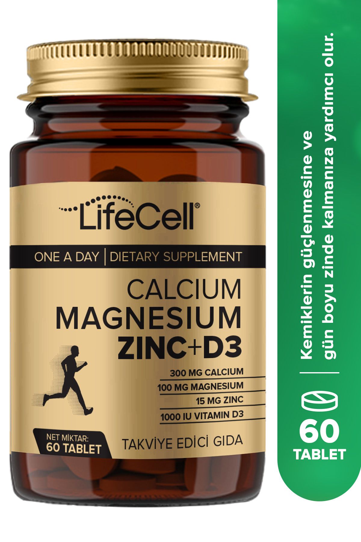 Lifecell Calcium - Magnesium - Zinc - D3 - (KALSİYUM MAGNEZYUM ÇİNKO VE VİTAMİN D3) Takviye Edici Gıda