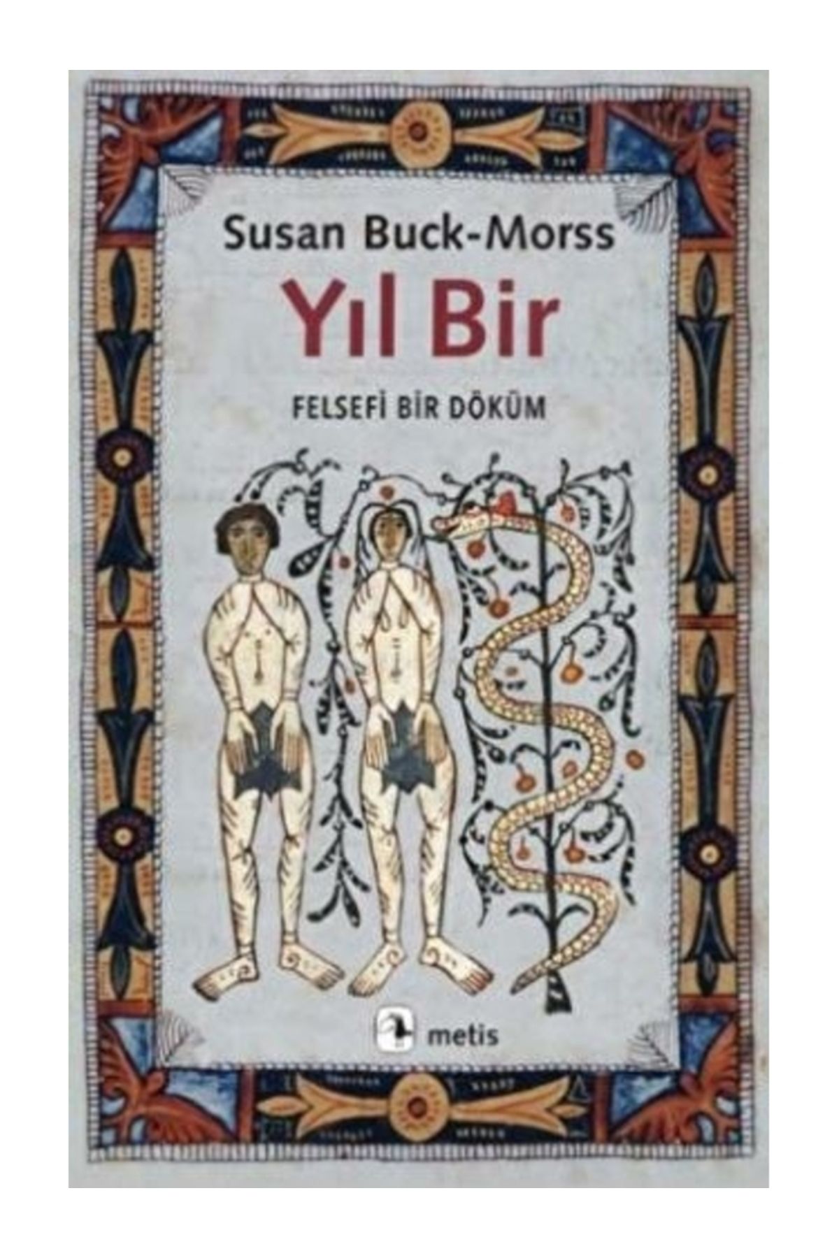 Nika Yayınevi Yıl Bir Susan BuckMorss