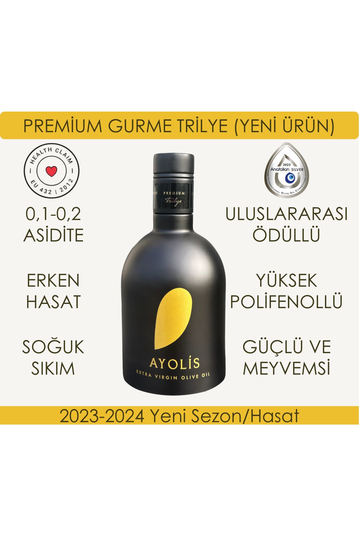 Ayolis Premium Gurme Trilye 500 Ml Yüksek Polifenollü Erken Hasat Soğuk Sıkım Natürel Sızma Zeytinyağı